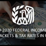 2019-2020 Federal Income Tax Brackets & Tax Rates in USA