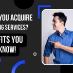 Should You Acquire Accounting Services? 5 Benefits You Should Know!
