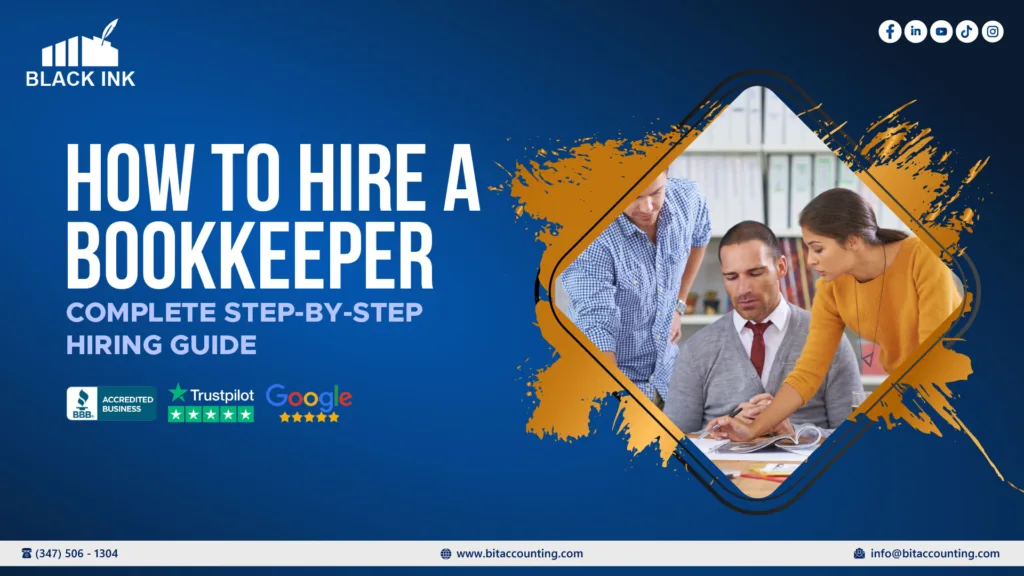 How to Hire a Bookkeeper: Step-by-Step Guide, Costs & Tips 2026