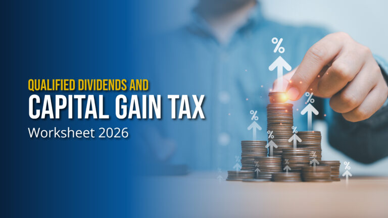 Qualified Dividends and Capital Gain Tax Worksheet 2026
